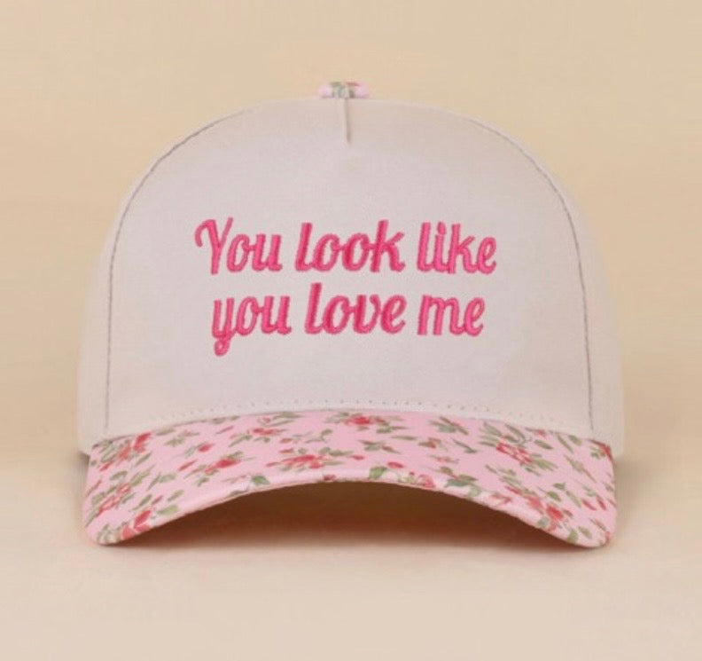 You Look Like You Love Me Hat in Floral