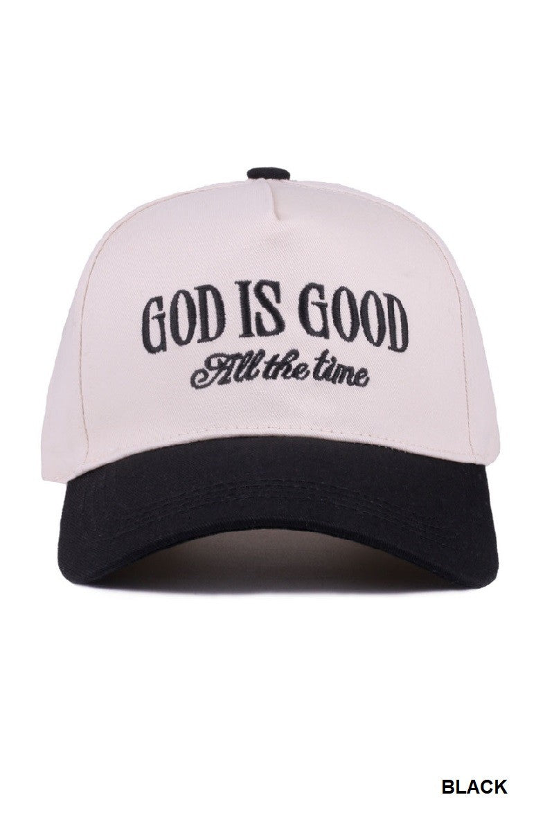 God Is Good All the Time Hat Black