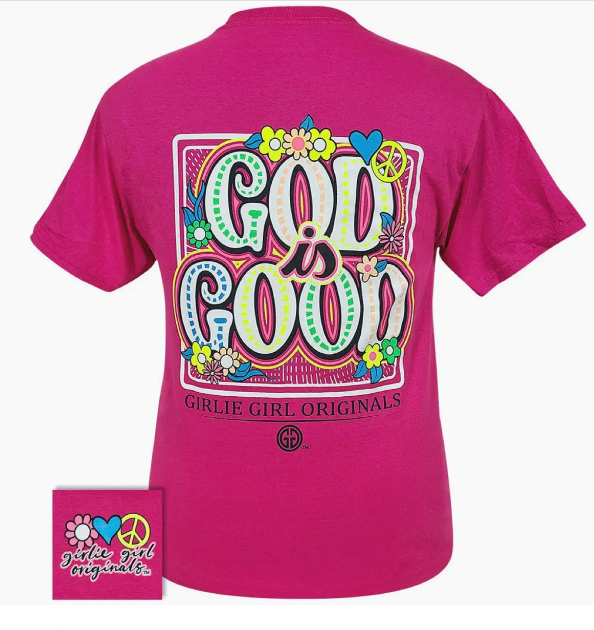 Girlie Girl Originals “God is Good”